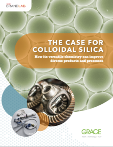 The Case for Colloidal Silica